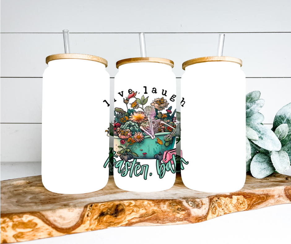 Live Laugh Toaster Bath Glass Can Tumbler