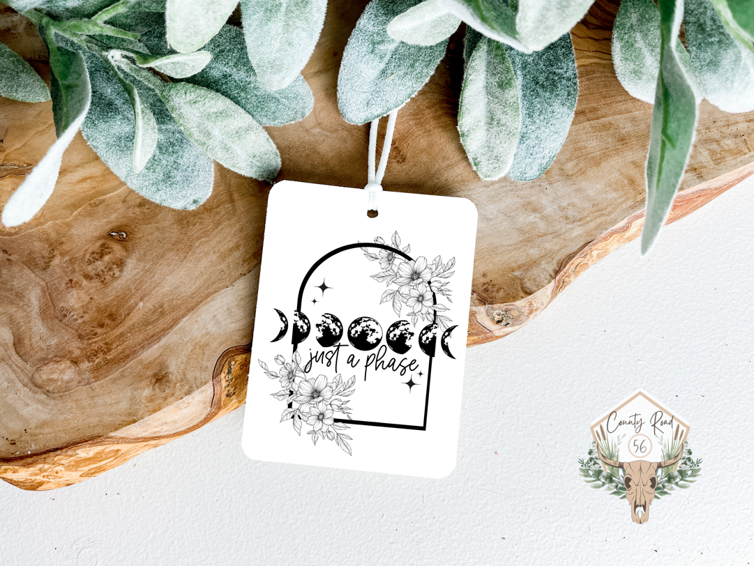 Just a Phase Felt Freshie