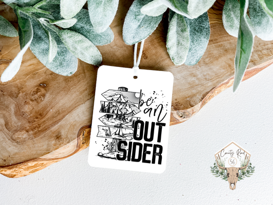 Be an Outsider Felt Freshie
